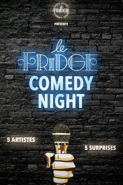 FRIDGE COMEDY NIGHT